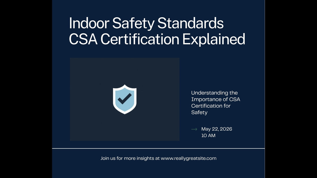 CSA certification shield badge graphic — Indoor Safe CSA Certified — BlazOn EMBER safety article header