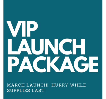 March VIP Launch Package!